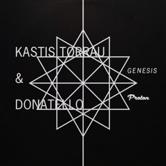 Kastis Torrau & Donatello - Genesis [Proton Music] Cut