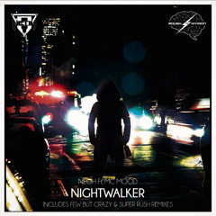 NEOH Ft. Mc Mood - Nightwalker [Out now]