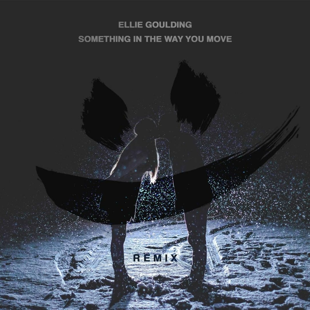 Stream Ellie Goulding - Something In The Way You Move (smle Remix) by ...