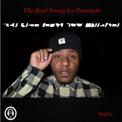 The Real Young Izz (Freestyle)