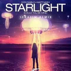 Don Diablo - Starlight (SERΛFiM Remix)*BUY FOR FREE DOWNLOAD*