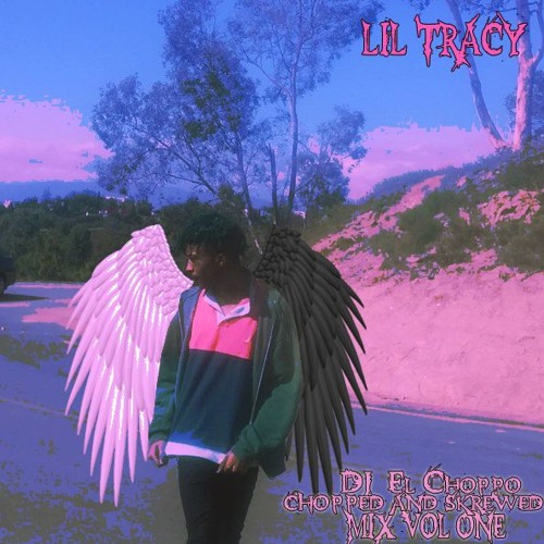 Lil Tracy - Bae Lets Count Up (Chopped And Skrewed)