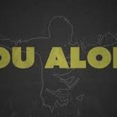 U A Lone By Salid Feat Delly Madness