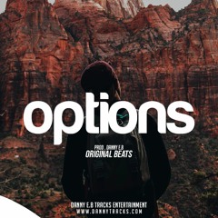 Options(Prod. Danny E.B)