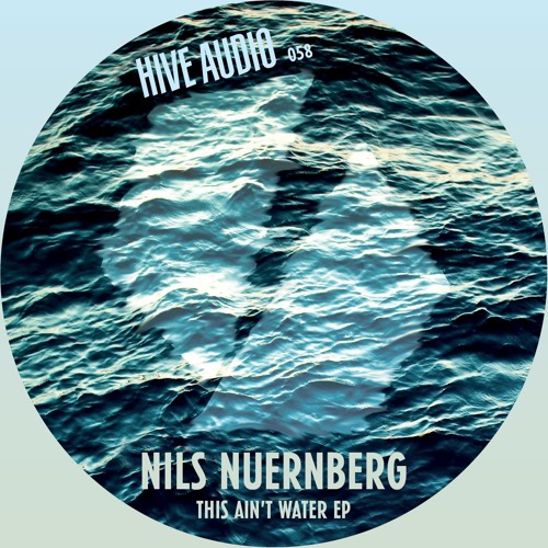 Hive Audio 058 - Nils Nuernberg - Flame Trees