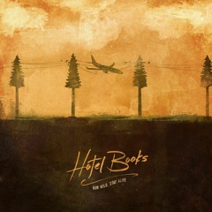 Hotel Books - I Think You See Where This Is Headed