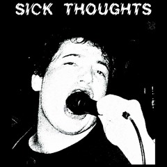 SICK  THOUGHTS - Lose Control-