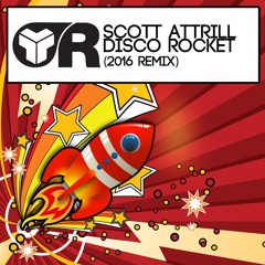 Scott Attrill - Disco Rocket (2016 Remix) [Riot Recordings]