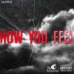 Mars ~ How You Feel