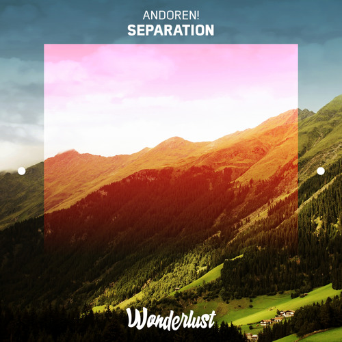 Andoren! - Separation