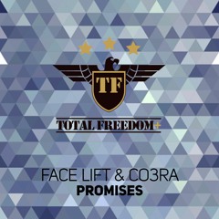 Face Lift & Co3ra - Promises (Original Mix)