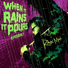 When It Rains It Pours - Episode 1