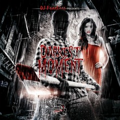 Darkest Moment Mixtape ⛏
