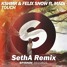 Touch (SethA Remix)