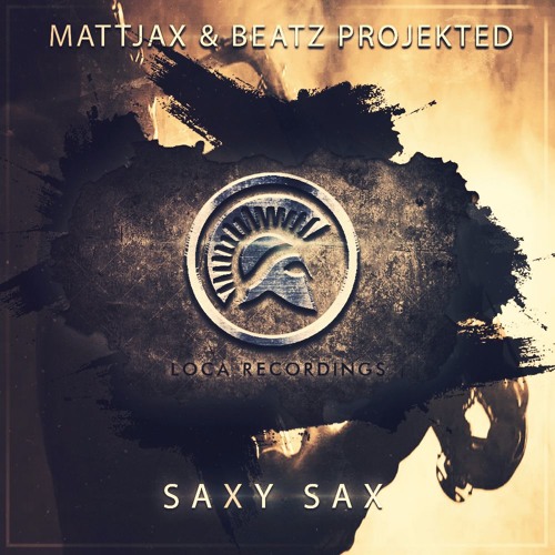 Mattjax & Beatz Projekted - Saxy Sax (OUT NOW!)