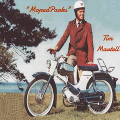 Tim Martell - "MopedParks" (Outkast X Hubbabubbaklubb)