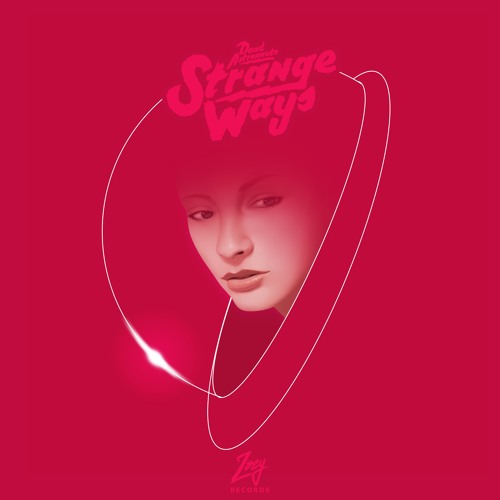 Dead Astronauts - Strange Ways (Original)