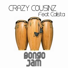 Crazy Cousinz Ft. Calista - Bongo Jam (L - Vis 1990 & Bok Bok Refix)