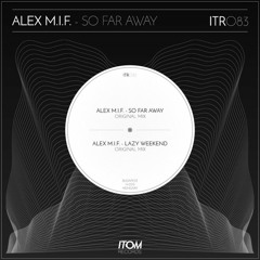 So Far Away (Preview)