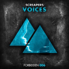 Screapers - Voices [OUT NOW]