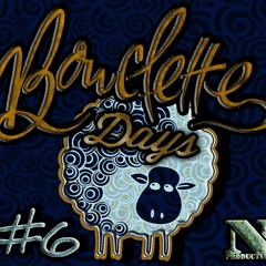 Bouclette Days #6 "Sometime 90bpm" Nprod