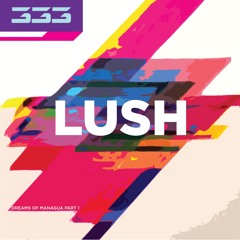 333 - Lush Mix
