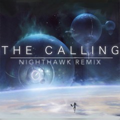 TheFatRat - The Calling (Nighthawk Remix)