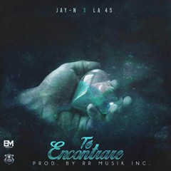 Jay-N Ft. La 45 - Te Encontraré