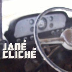 Jané Cliché