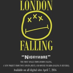 LondonFalling - NIGHTMARE