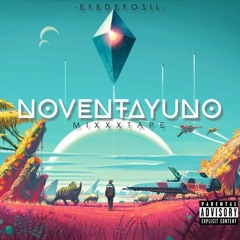 07.-Shit Ma´ - NoventayUno Mixxxtape - Efedefosil.