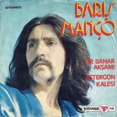 Barış Manço - Estergon Kalesi (1974)