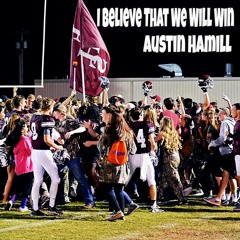 I Believe That We Will Win