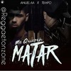Tempo Ft Anuel Aa Me Quieren Matar Reggaeton Zone Mp3