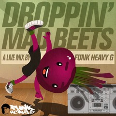 Droppin' Mad Beets