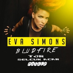 Eva Simons Vs TJR - Angry Bludfire (Jurgen Worris Mashup 2016 )