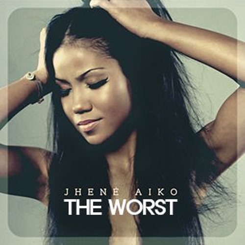 The Worst Jhene Aiko