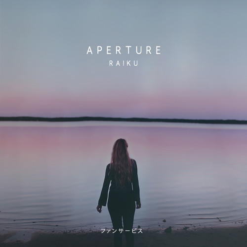 Raiku - Aperture