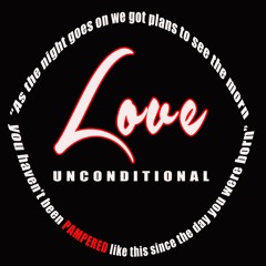LOVE UNCONDITIONAL