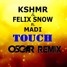 Touch (Osc4r Remix)