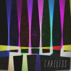 Careless (prod. Rioretti)
