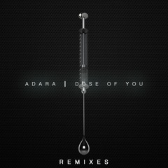 Dose Of You [Ownr Remix] *Remix Contest Winner*