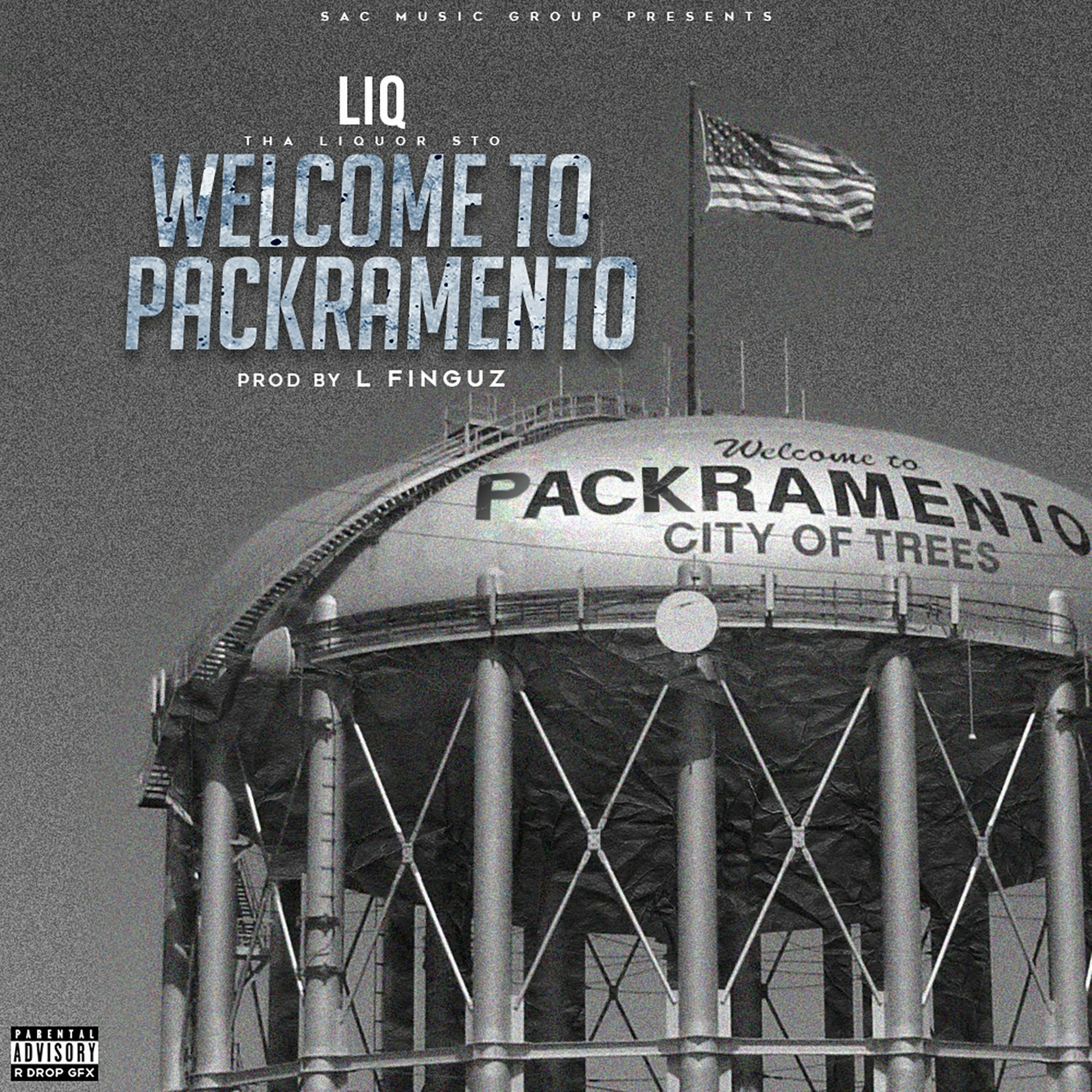 LIQ (Tha Liquor Sto) "WELCOME TO PACKRAMENTO" episode artwork