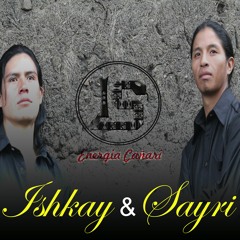 07 LUCERO (Musica) Ishkay & Sayri 7