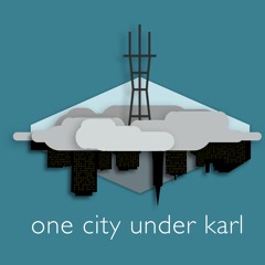 EP 0 - Welcome to the Mission - One City Under Karl Promo