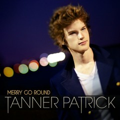 Merry Go Round by Tanner Patrick