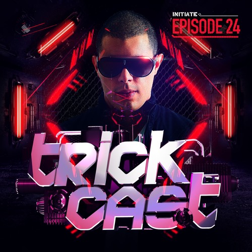 TRICKCAST 024 - Mixed By J - Trick (Joel Fletcher Guestmix)