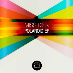 Miss Disk - Polaroid - Snippet