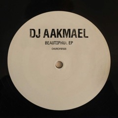 DJ Aakmael - Beautiphul