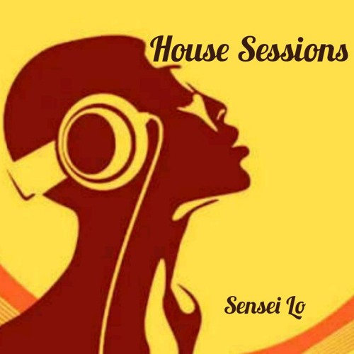 House Sessions